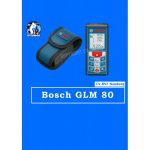 DISTOMETER BOSCH GLM 80