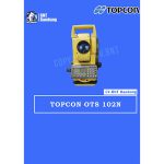 TOTAL STATION TOPCON OTS 102N